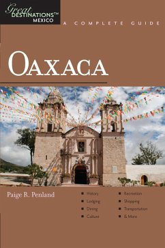 Cover Explorer's Guide Oaxaca: A Great Destination (eBook, ePUB)