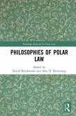 Philosophies of Polar Law (eBook, ePUB)