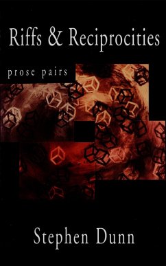 Riffs and Reciprocities (eBook, ePUB) - Dunn, Stephen Riffs and Reciprocities (eBook, ePUB) - Dunn, Stephen