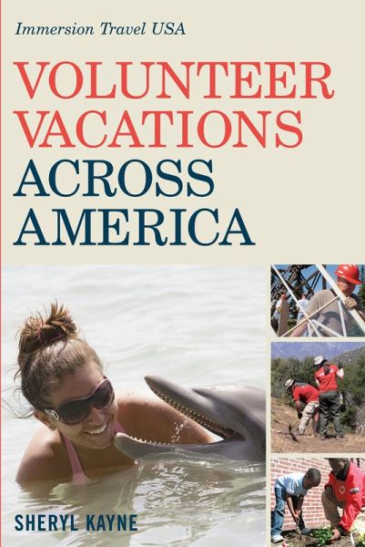 Volunteer Vacations Across America (eBook, ePUB)