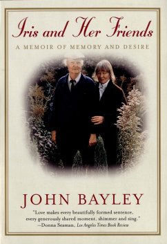 Iris and Her Friends (eBook, ePUB) - Bayley, John