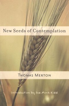 New Seeds of Contemplation (eBook, ePUB) - Merton, Thomas