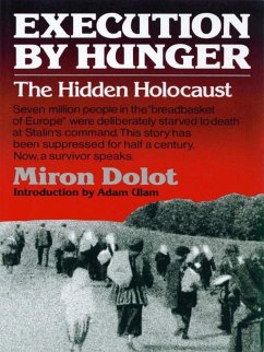 Cover Execution by Hunger: The Hidden Holocaust (eBook, ePUB)