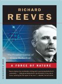 A Force of Nature: The Frontier Genius of Ernest Rutherford (Great Discoveries) (eBook, ePUB)