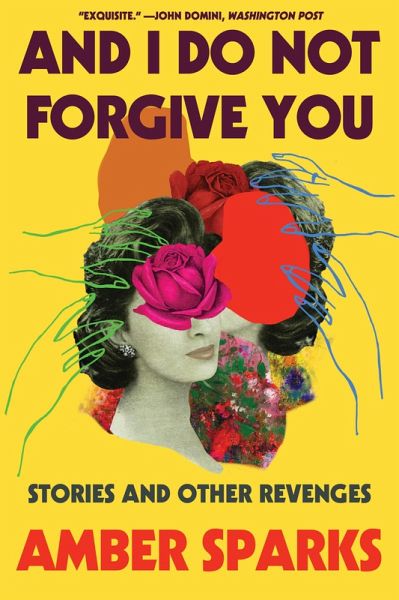 And I Do Not Forgive You (eBook, ePUB) And I Do Not Forgive You (eBook, ePUB)