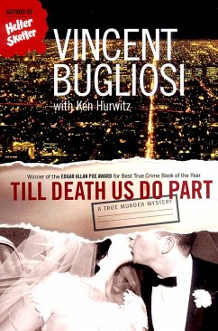 Till Death Us Do Part: A True Murder Mystery (eBook, ePUB) - Bugliosi, Vincent
