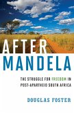 After Mandela: The Struggle for Freedom in Post-Apartheid South Africa (eBook, ePUB)