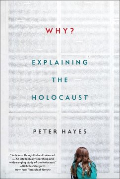 Why?: Explaining the Holocaust (eBook, ePUB) - Hayes, Peter