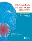Head, Neck and Thyroid Surgery (eBook, PDF)