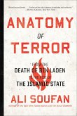 Anatomy of Terror: From the Death of bin Laden to the Rise of the Islamic State (eBook, ePUB)
