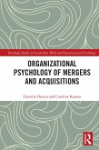 Organizational Psychology of Mergers and Acquisitions (eBook, ePUB)