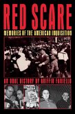 Red Scare: Memories of the American Inquisition (eBook, ePUB)