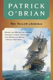The Yellow Admiral (Vol. Book 18) (Aubrey/Maturin Novels) (eBook, ePUB)
