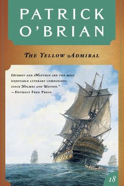 Cover The Yellow Admiral (Vol. Book 18) (Aubrey/Maturin Novels) (eBook, ePUB)