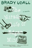 The Miracle Life of Edgar Mint: A Novel (eBook, ePUB)
