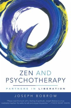 Zen and Psychotherapy: Partners in Liberation (eBook, ePUB) - Bobrow, Joseph