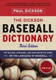 The Dickson Baseball Dictionary (Third Edition) (eBook, ePUB)