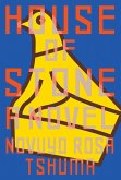 House of Stone: A Novel (eBook, ePUB)