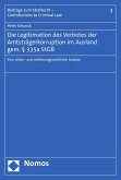 Die Legitimation des Verbotes der Amtsträgerkorruption im Ausland gem. § 335a StGB (eBook, PDF)