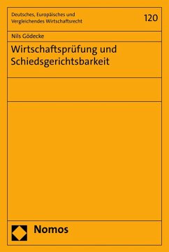 Wirtschaftsprüfung und Schiedsgerichtsbarkeit (eBook, PDF) - Gödecke, Nils