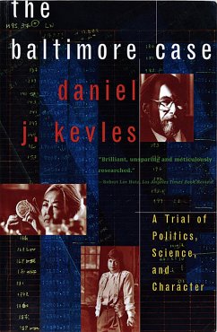 The Baltimore Case: A Trial of Politics, Science, and Character (eBook, ePUB) - Kevles, Daniel J.