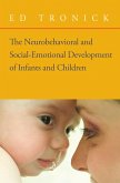 The Neurobehavioral and Social-Emotional Development of Infants and Children (Norton Series on Interpersonal Neurobiology) (eBook, ePUB)