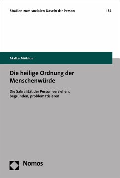 Die heilige Ordnung der Menschenwürde (eBook, PDF) - Möbius, Malte