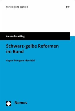 Schwarz-gelbe Reformen im Bund (eBook, PDF) - Mittag, Alexander