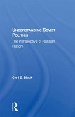 Understanding Soviet Politics (eBook, PDF) Understanding Soviet Politics (eBook, PDF)