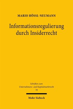 Informationsregulierung durch Insiderrecht (eBook, PDF) - Hössl-Neumann, Mario