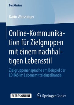 Online-Kommunikation für Zielgruppen mit einem nachhaltigen Lebensstil (eBook, PDF) - Weissinger, Karin