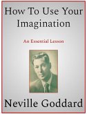 How To Use Your Imagination (eBook, ePUB)