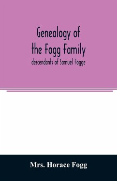 Genealogy of the Fogg family - Horace Fogg