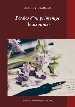 Pétales d'un printemps buissonnier - Obadia-Blandin, Michèle