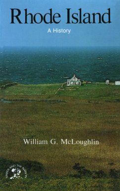 Rhode Island: A History (States and the Nation) (eBook, ePUB) - McLoughlin, William