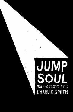 Jump Soul: New and Selected Poems (eBook, ePUB) - Smith, Charlie