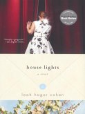 House Lights: A Novel (eBook, ePUB)