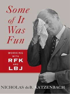 Cover Some of It Was Fun: Working with RFK and LBJ (eBook, ePUB)