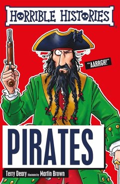 Pirates (eBook, ePUB) - Deary, Terry Pirates (eBook, ePUB) - Deary, Terry