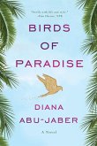 Birds of Paradise: A Novel (eBook, ePUB)