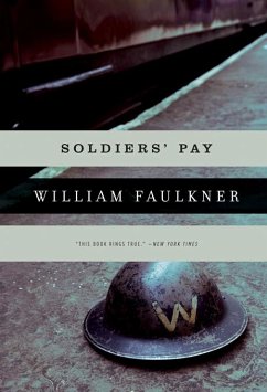Soldiers' Pay (eBook, ePUB) - Faulkner, William