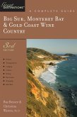 Explorer's Guide Big Sur, Monterey Bay & Gold Coast Wine Country: A Great Destination (Third Edition) (eBook, ePUB)