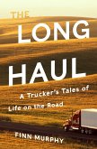 The Long Haul (eBook, ePUB) The Long Haul (eBook, ePUB)