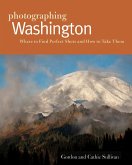 Photographing Washington (eBook, ePUB)