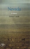 Nevada: A Bicentennial History (States and the Nation) (eBook, ePUB) Nevada: A Bicentennial History (States and the Nation) (eBook, ePUB)