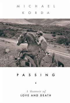 Passing: A Memoir of Love and Death (eBook, ePUB) - Korda, Michael