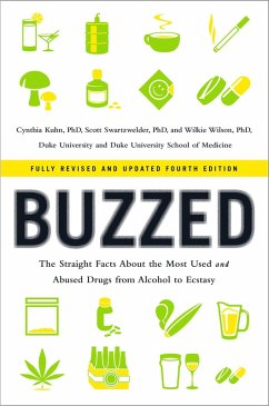Buzzed (eBook, ePUB) - Kuhn, Cynthia; Swartzwelder, Scott; Wilson, Wilkie
