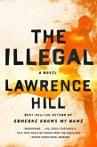 The Illegal: A Novel (eBook, ePUB)