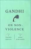 Gandhi on Non-Violence (eBook, ePUB)