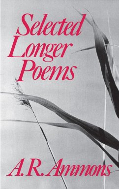 Selected Longer Poems (eBook, ePUB) - Ammons, A. R.